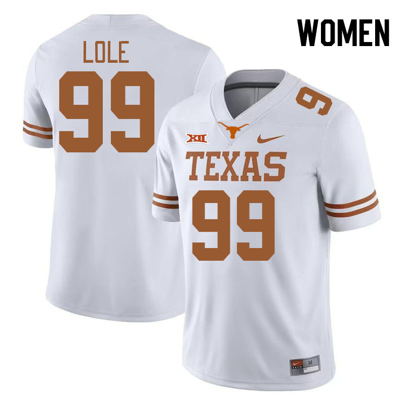 Women #99 Jermayne Lole Texas Longhorns College Football Jerseys Stitched-White